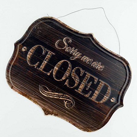 Табличка "Sorry we are closed"